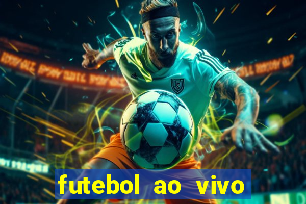 futebol ao vivo sem trava